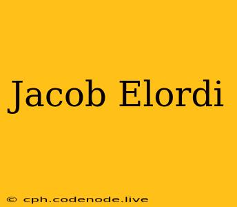 Jacob Elordi