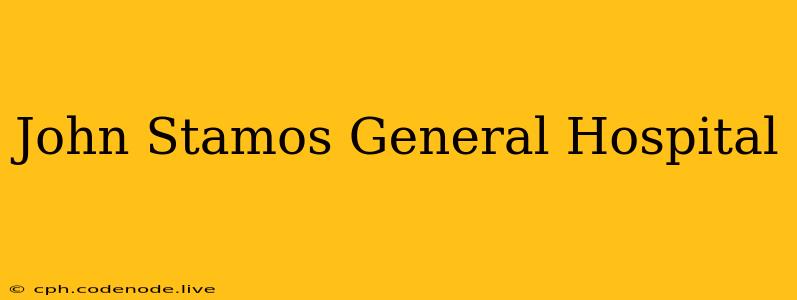 John Stamos General Hospital