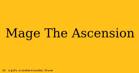 Mage The Ascension