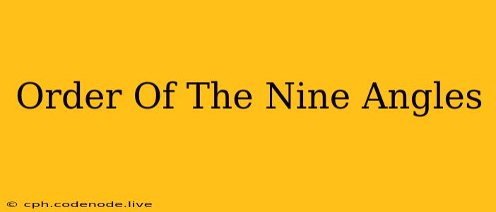 Order Of The Nine Angles
